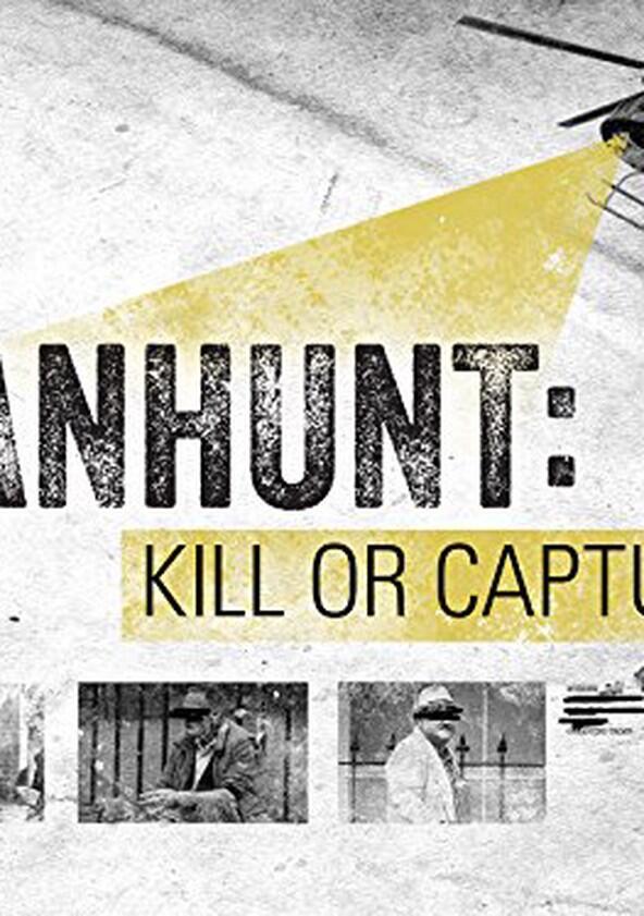 Manhunt: Kill or Capture - Season 1