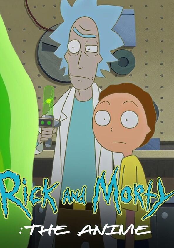 Rick and Morty: The Anime - Season 1