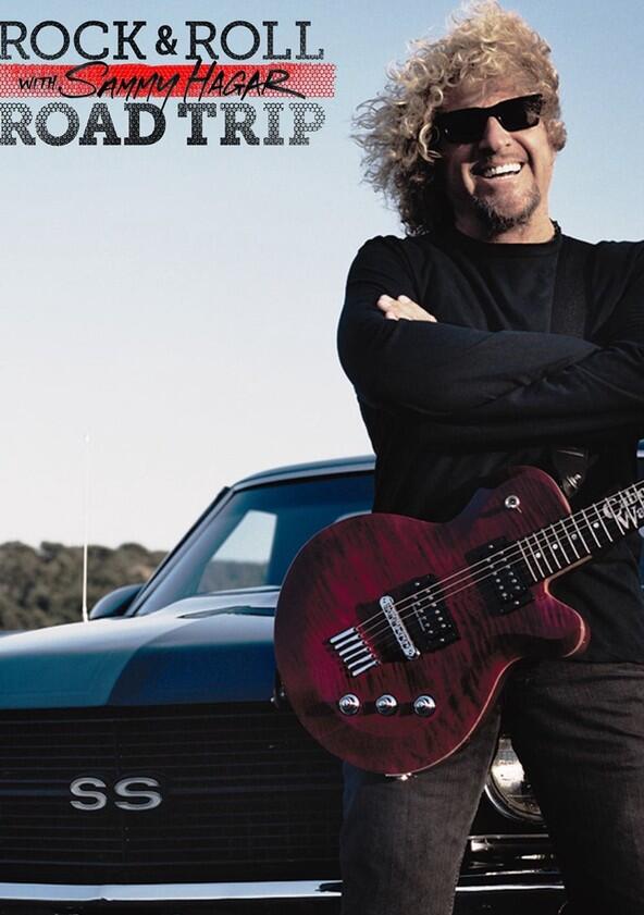 Rock & Roll Road Trip with Sammy Hagar - Season 3