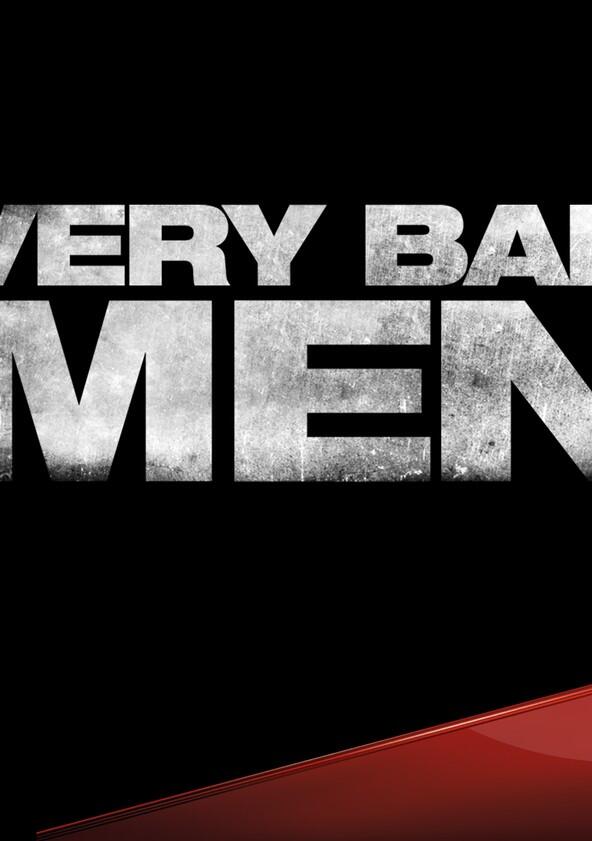 Very Bad Men - Season 1