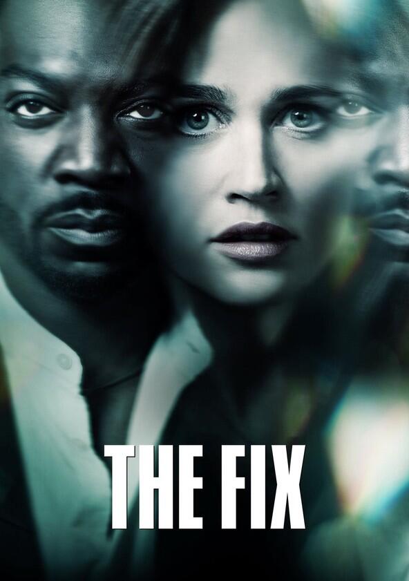 The Fix - Season 1