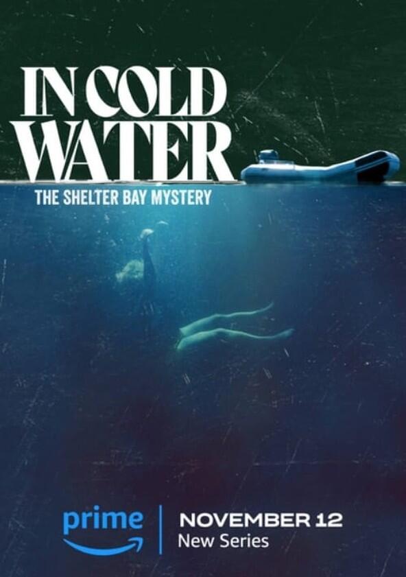 In Cold Water: The Shelter Bay Mystery - Season 1