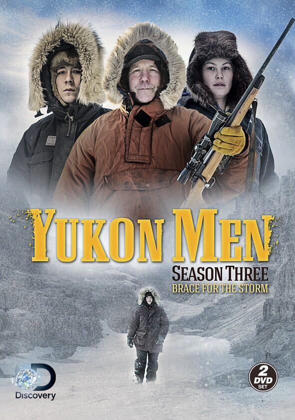 Yukon Men - Season 6