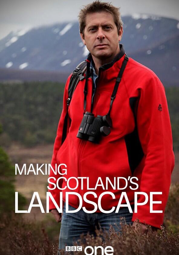 Making Scotland's Landscape - Season 1