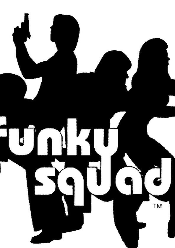 Funky Squad - Season 1