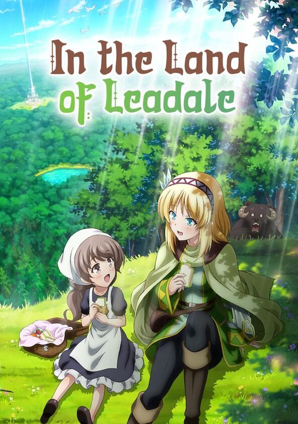 In the Land of Leadale - Season 1