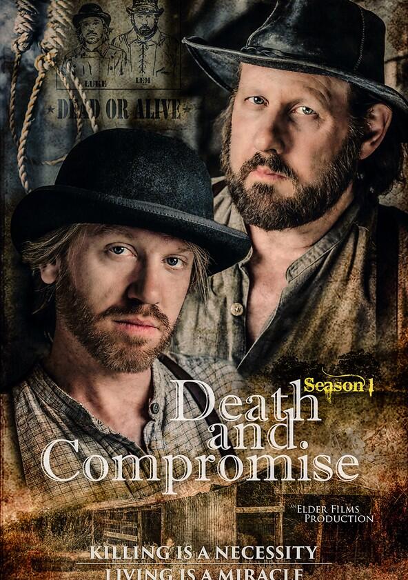 Death and Compromise - Season 1