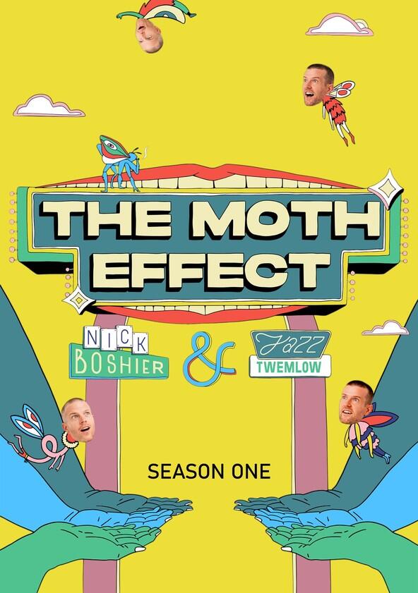 The Moth Effect - Season 1