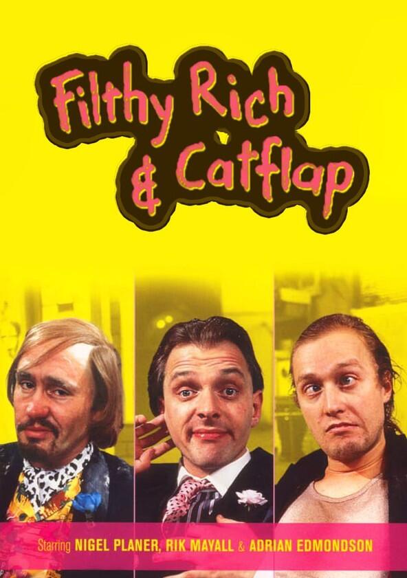 Filthy Rich & Catflap - Season 1