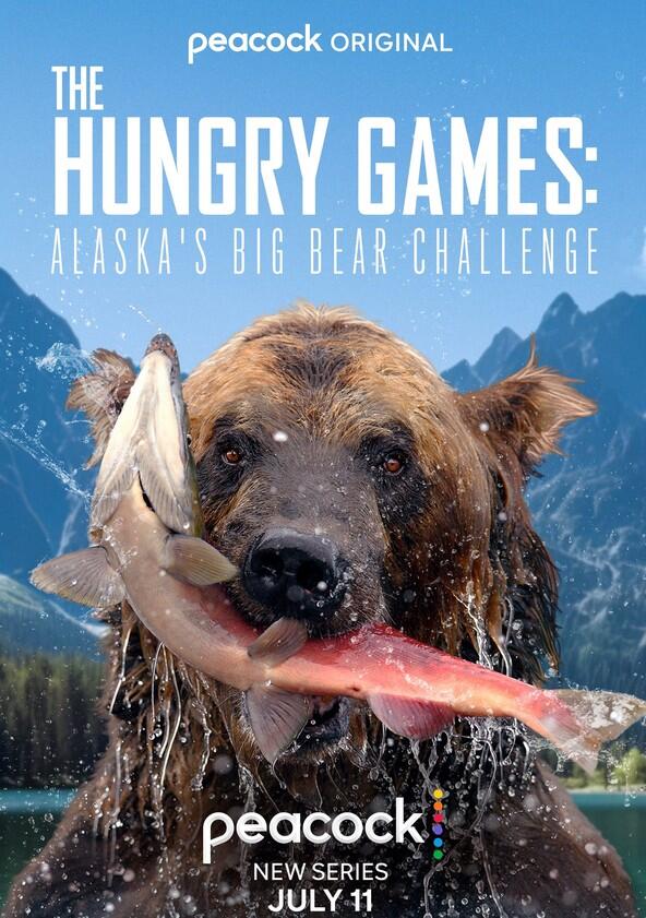 The Hungry Games: Alaska's Big Bear Challenge - Season 1