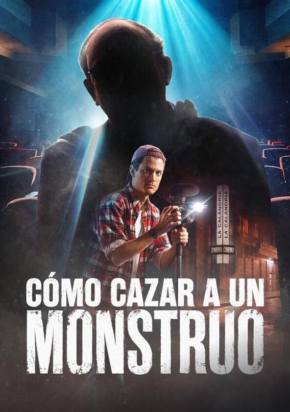 Cómo cazar a un monstruo - Season 1