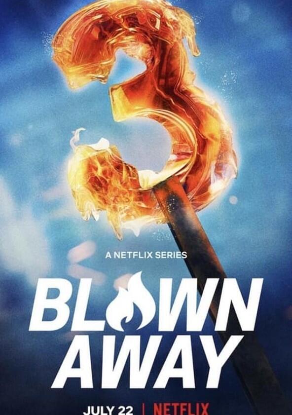 Blown Away - Season 3