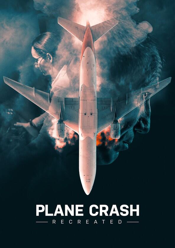 Plane Crash Recreated - Season 1