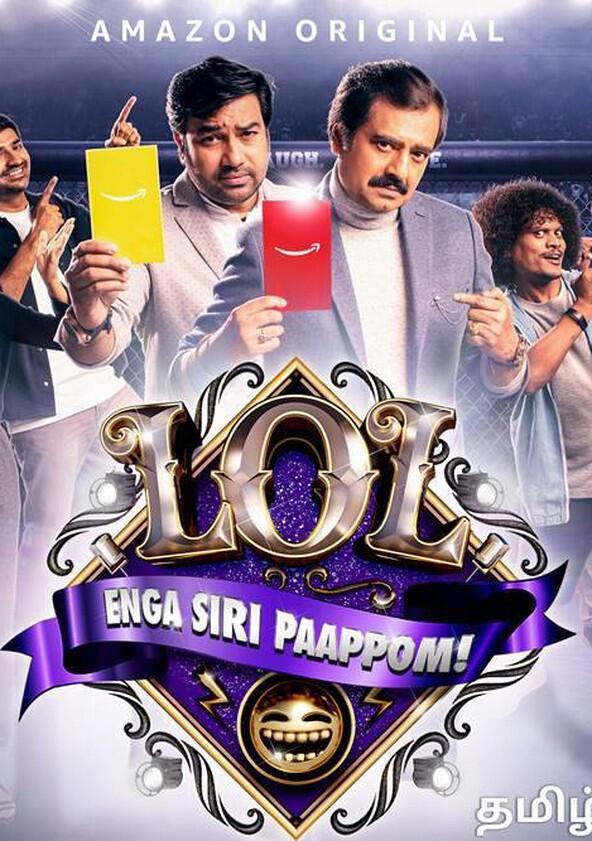 LOL: Enga Siri Paappom - Season 1