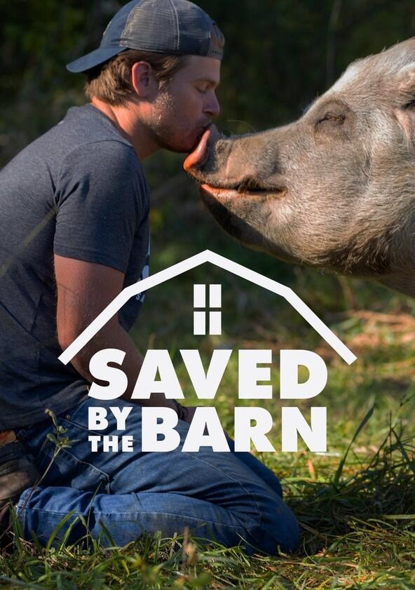 Saved by the Barn - Season 1