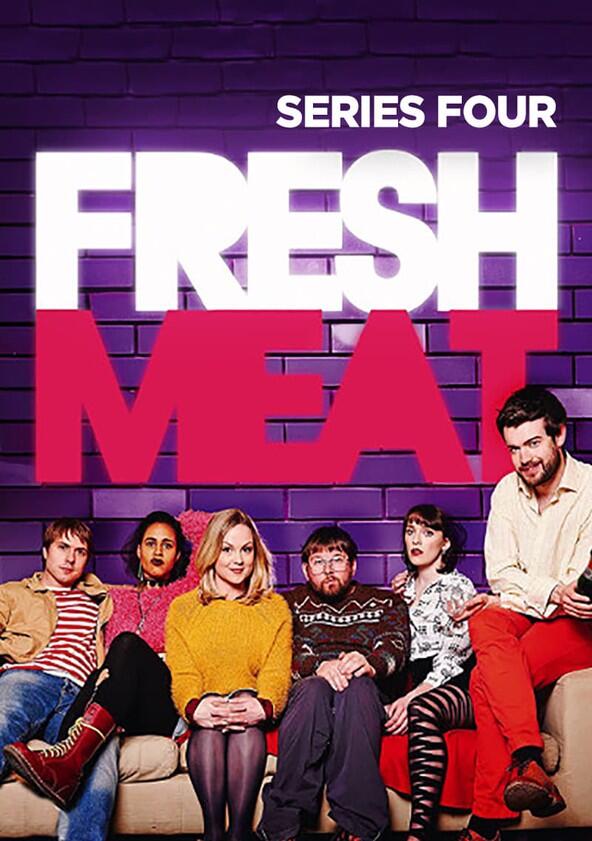 Fresh Meat - Season 4