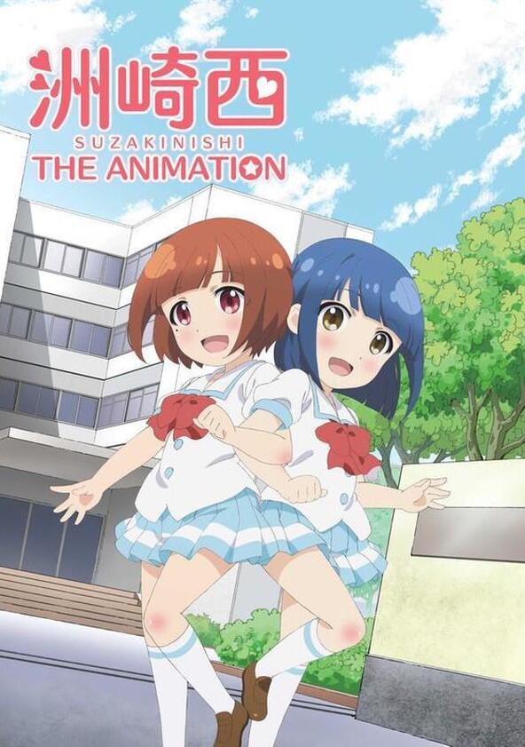 Suzakinishi The Animation - Season 1