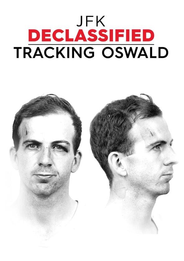 JFK Declassified: Tracking Oswald - Season 1