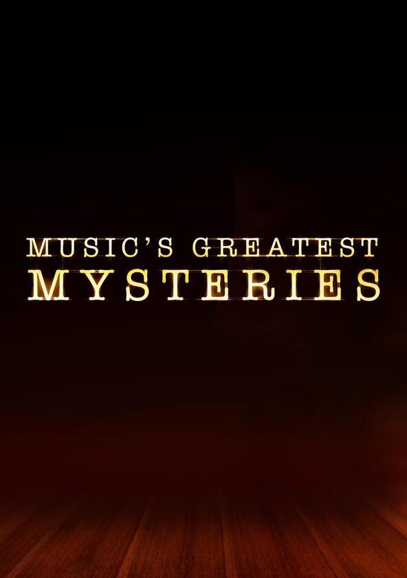 Music's Greatest Mysteries - Season 2