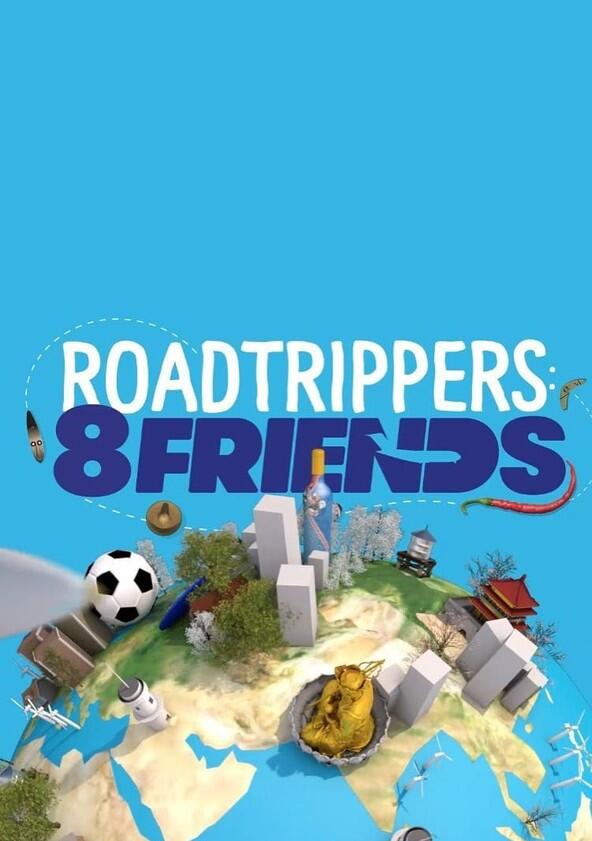 Roadtrippers - Season 6