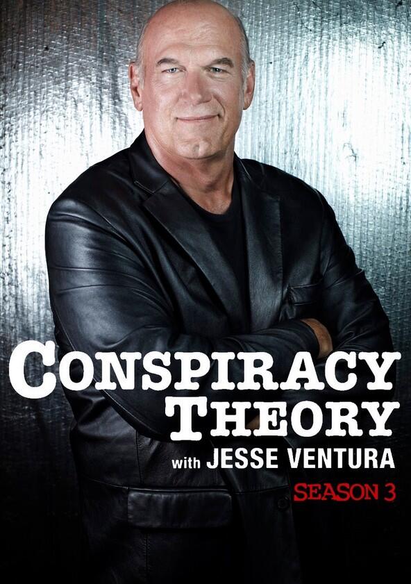 Conspiracy Theory with Jesse Ventura - Season 3