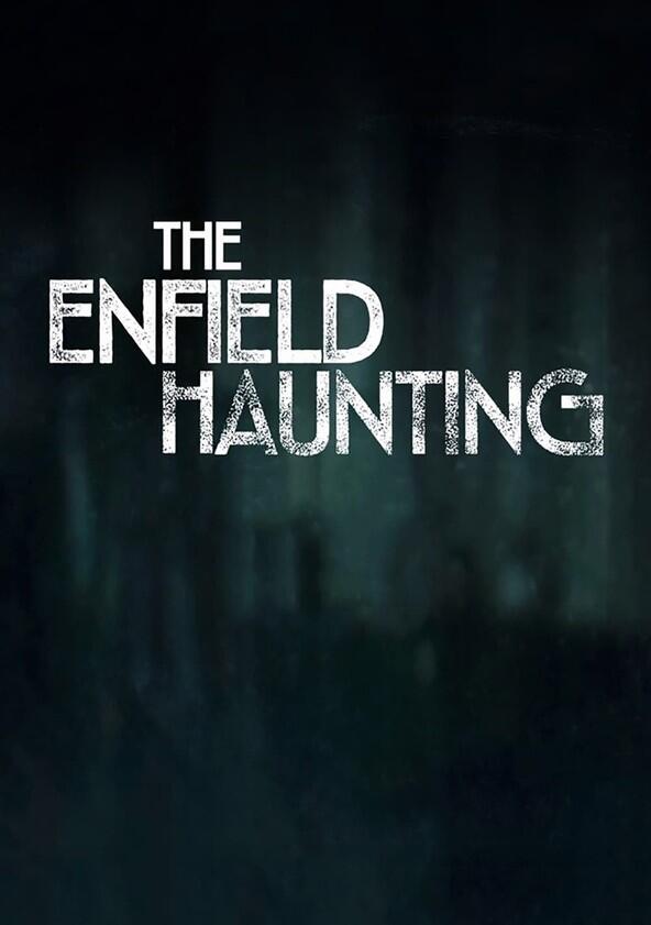 The Enfield Haunting - Season 1