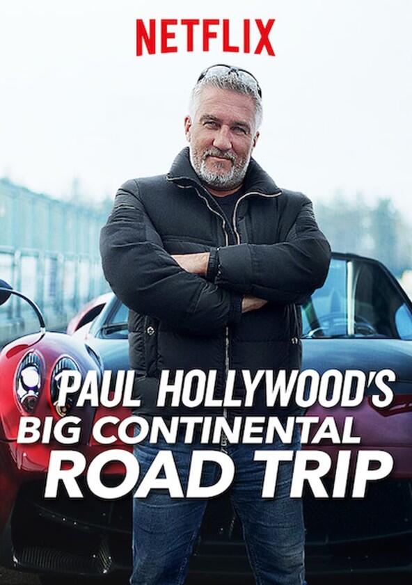 Paul Hollywood's Big Continental Road Trip - Season 1