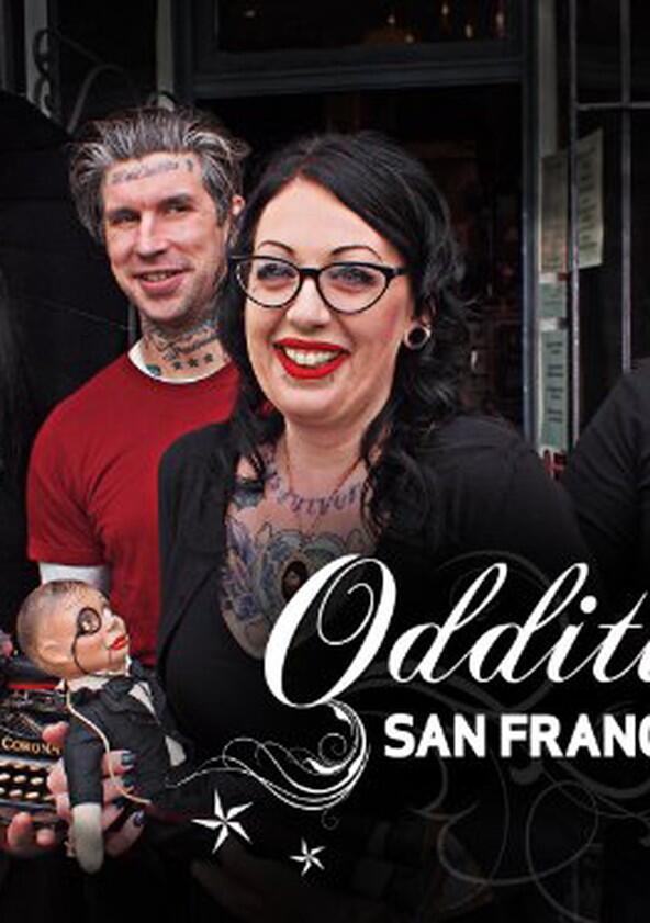 Oddities: San Francisco - Season 1