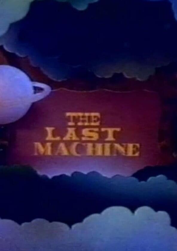 The Last Machine - Season 1