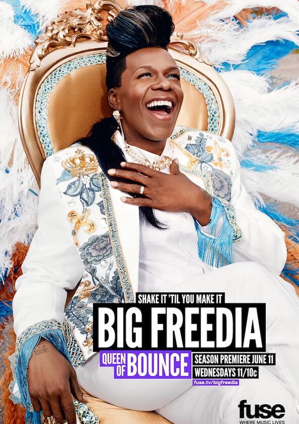 Big Freedia: Queen of Bounce - Season 2