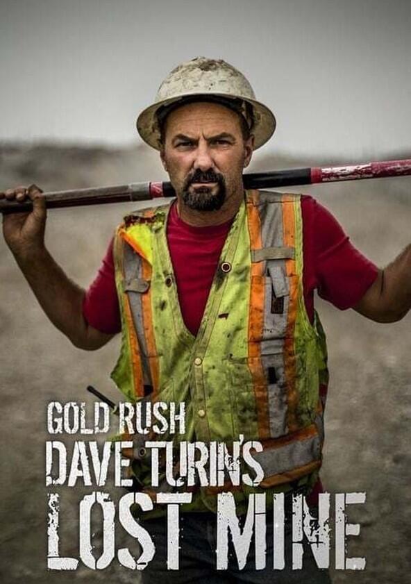 Gold Rush: Dave Turin's Lost Mine - Season 3