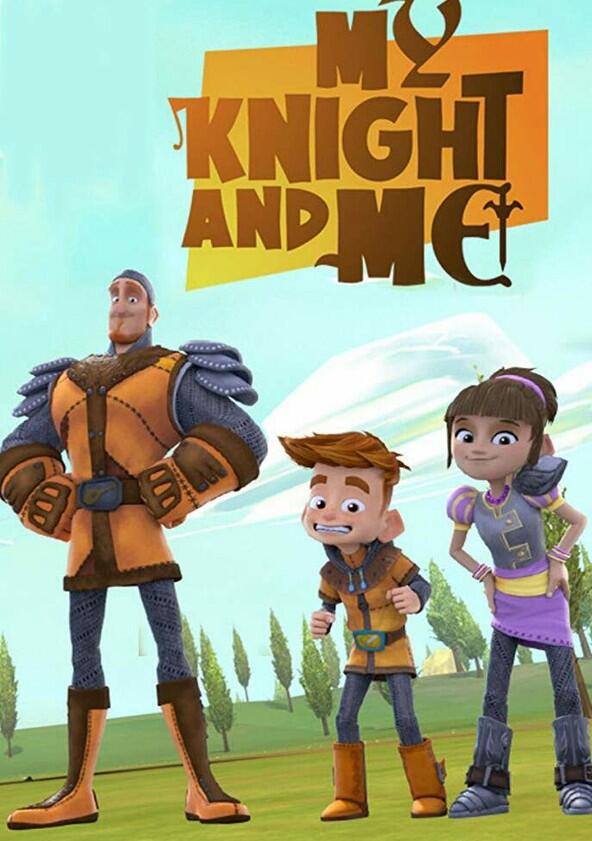 My Knight and Me - Season 1