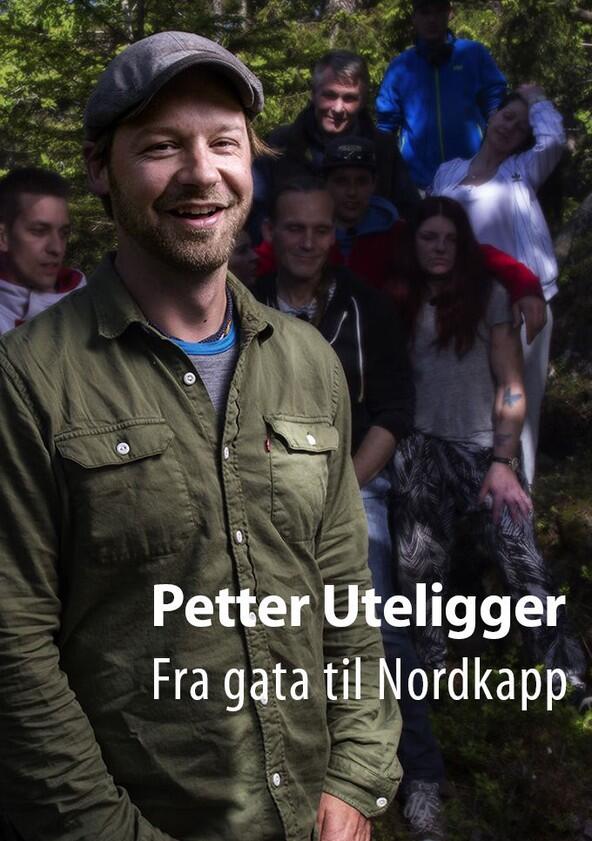 Petter uteligger: Fra gata til Nordkapp - Season 1