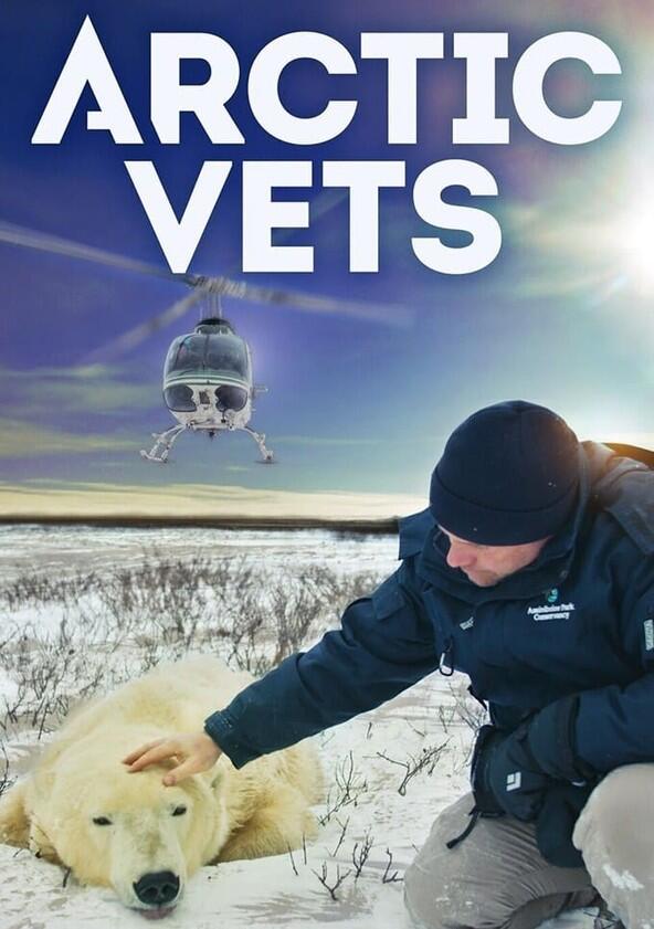 Arctic Vets - Season 1