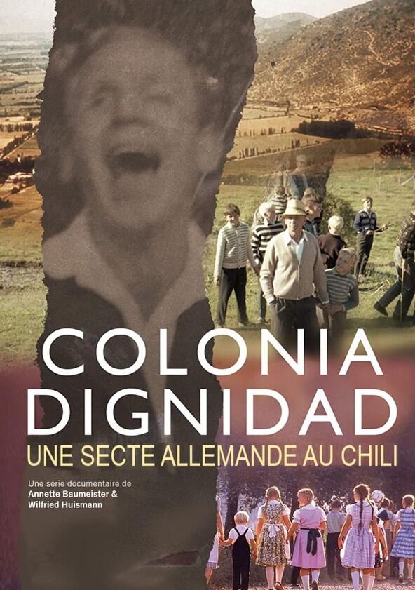 A Sinister Sect: Colonia Dignidad - Season 1