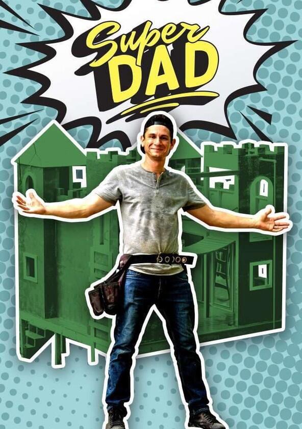 Super Dad - Season 1