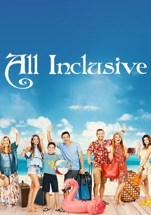 All Inclusive - Season 1