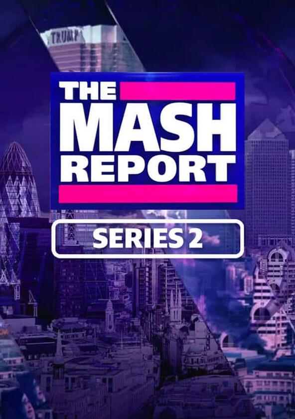 The Mash Report - Season 2