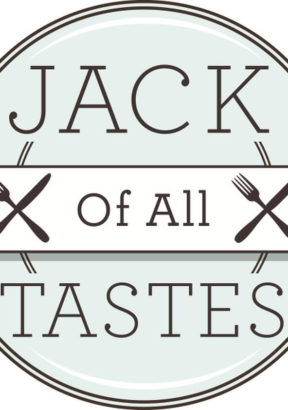 Jack of All Tastes - Season 1