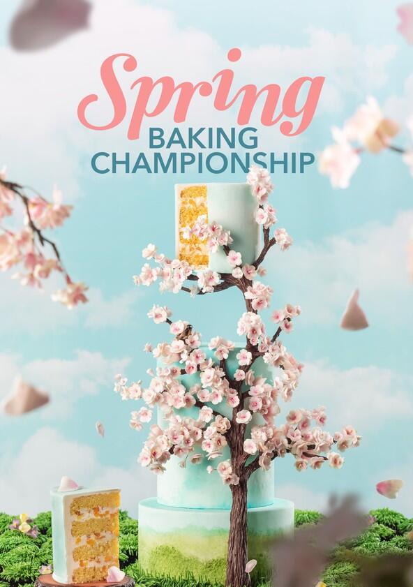 Spring Baking Championship - Season 2