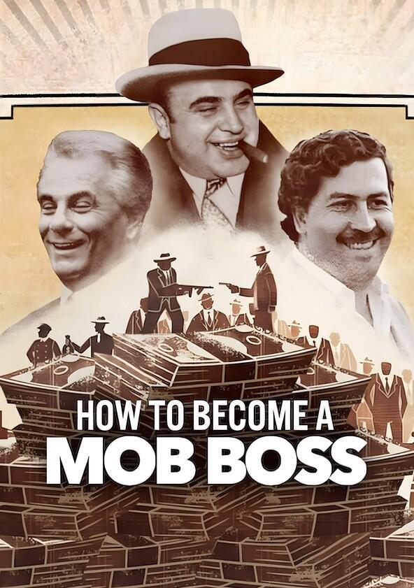 How to Become a Mob Boss - Season 1