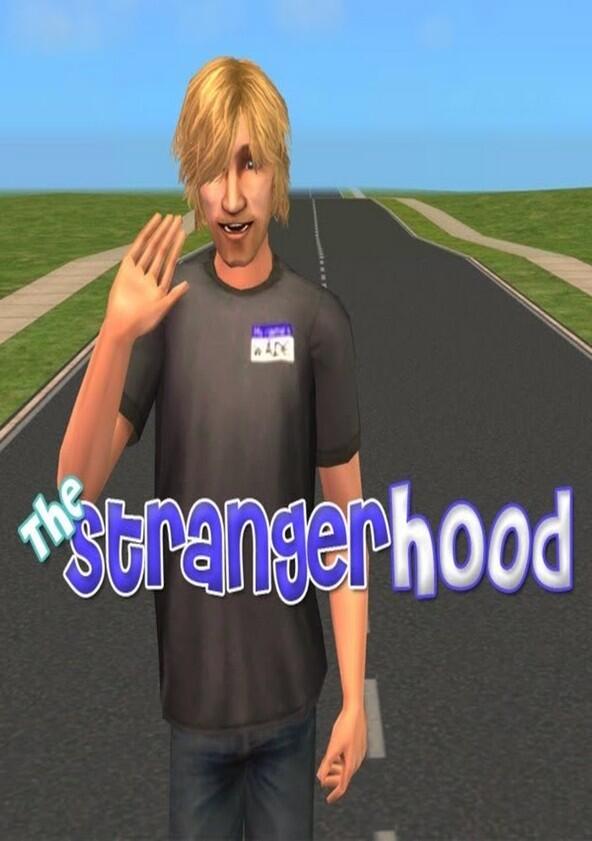 The Strangerhood - Season 1