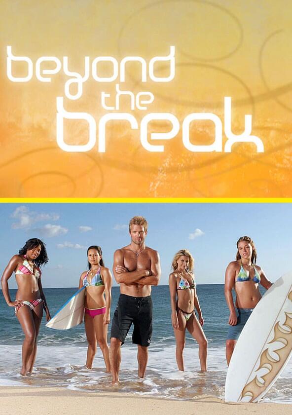 Beyond the Break - Season 1