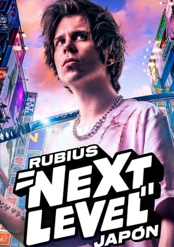 Rubius: Next level Japón - Season 1