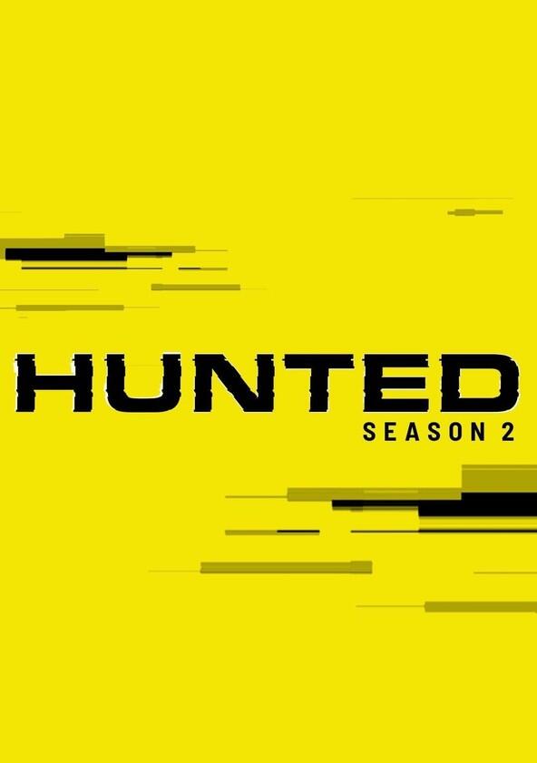 Hunted - Season 2