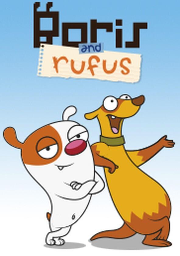 Boris and Rufus - Season 1