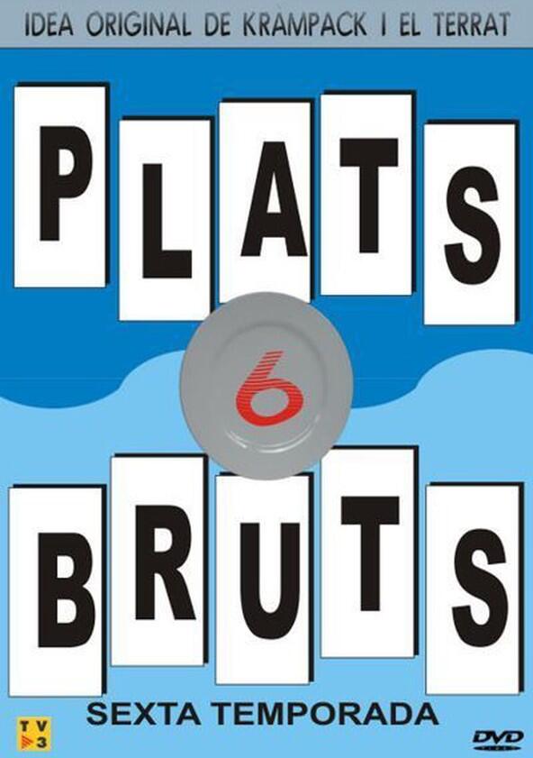 Plats Bruts - Season 6