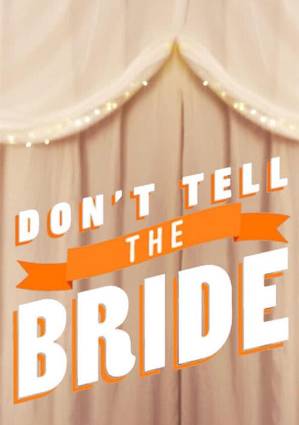 Don't Tell the Bride - Season 1