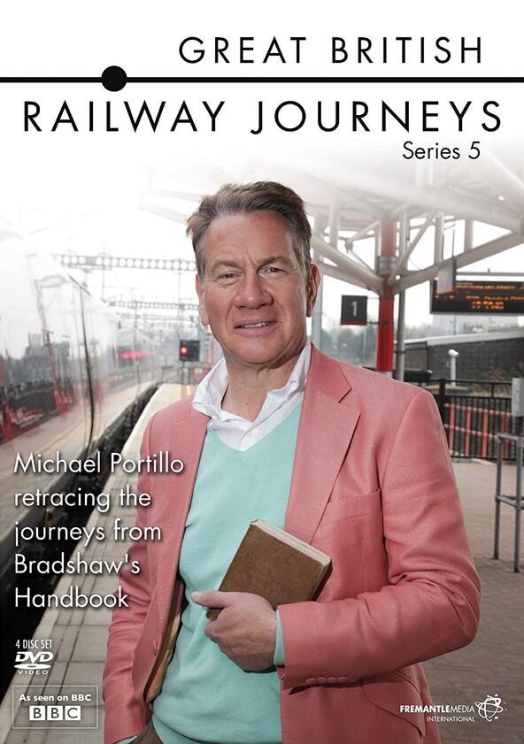 Great British Railway Journeys - Season 5