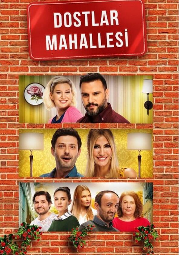 Dostlar Mahallesi - Season 1